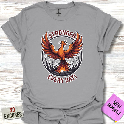 Stronger Every Day T-Shirt