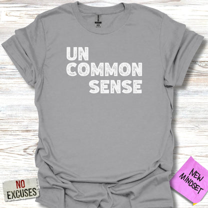 Common Sense T-Shirt