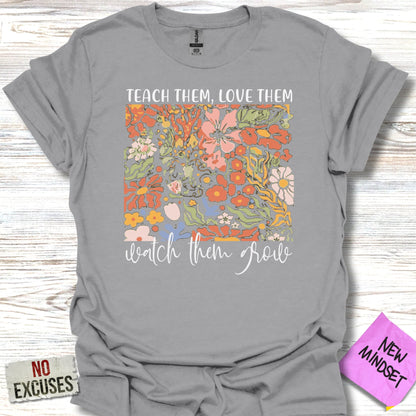 Teach Them T-Shirt