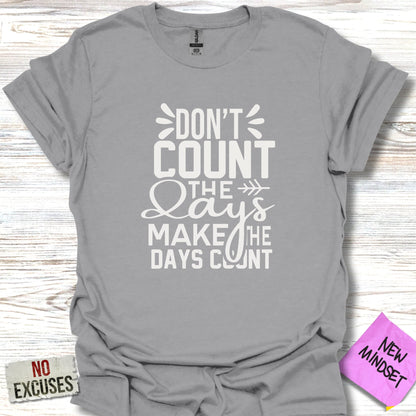 Days count T-Shirt