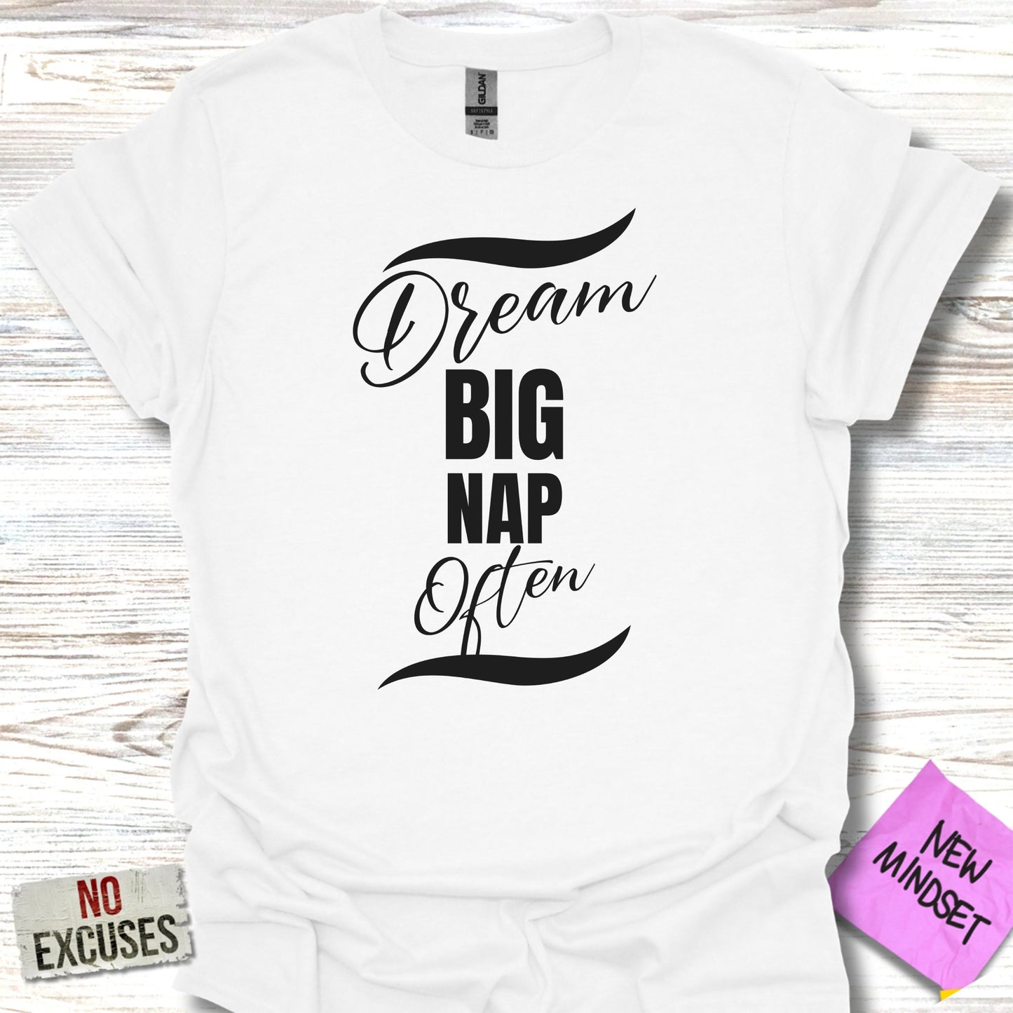 Dream Big T-Shirt