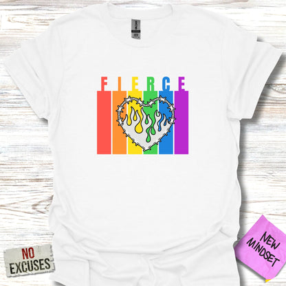 Fierce T-Shirt