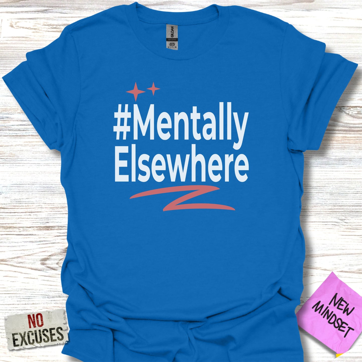 #Mentally Elsewhere Graphic Tee Shirt product