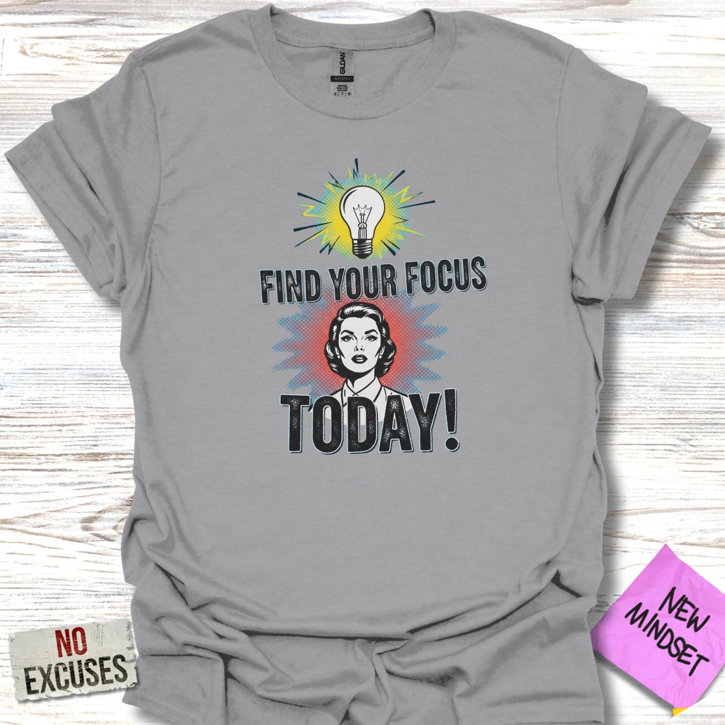 Find Your Focus Today Inspirational T Shirt Product
