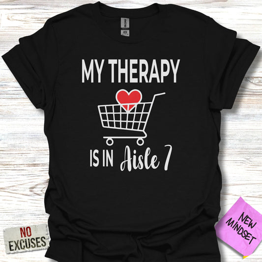 My Therapy Is In Aisle 7 Shopping Cart product type