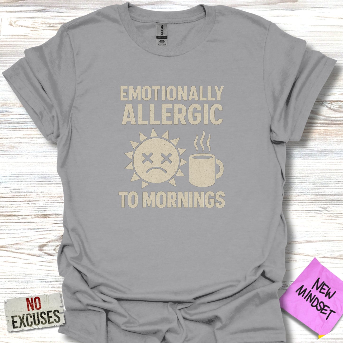 Emotionally Allergic to Mornings Graphic T-Shirt