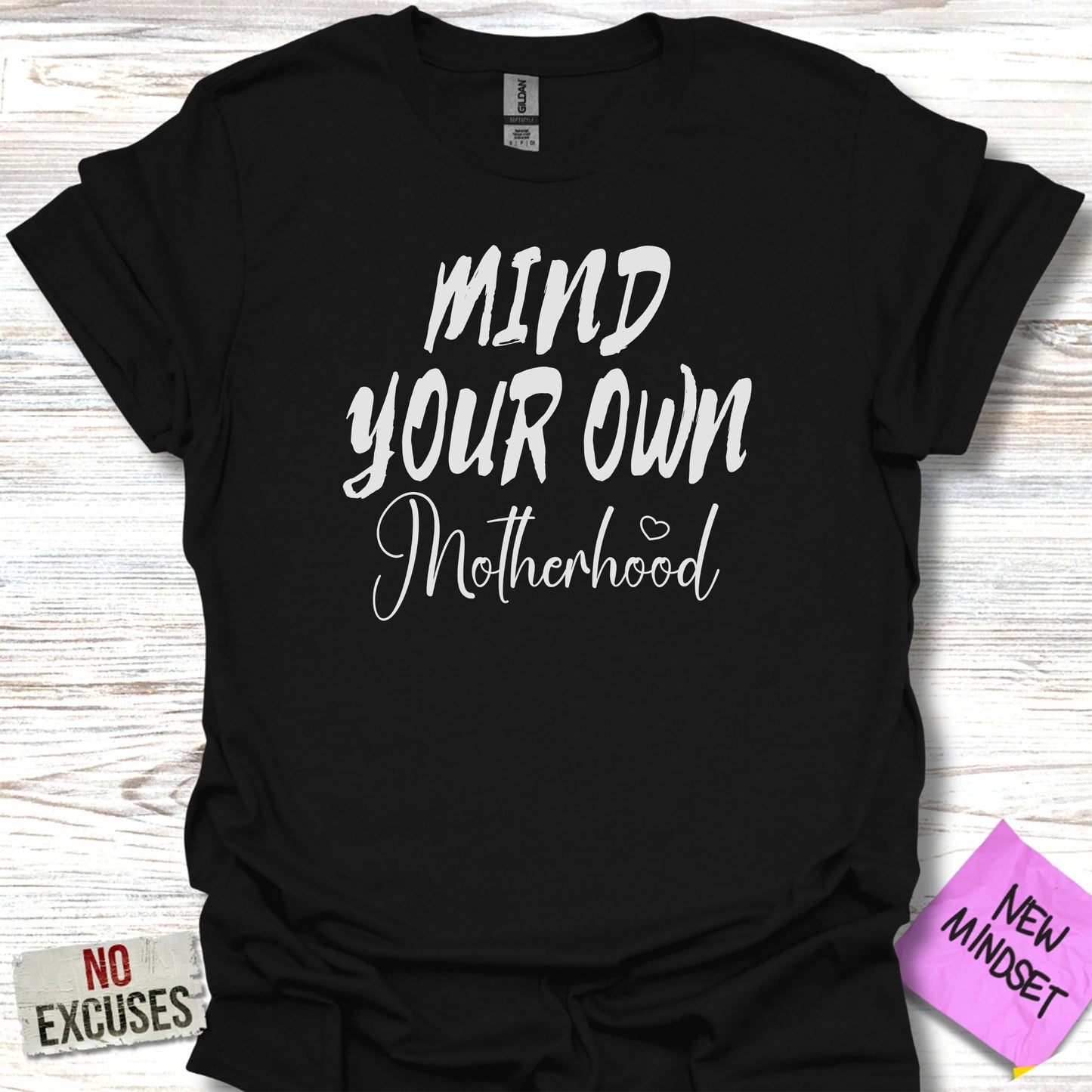 Mind Your Own Motherhood statement product type