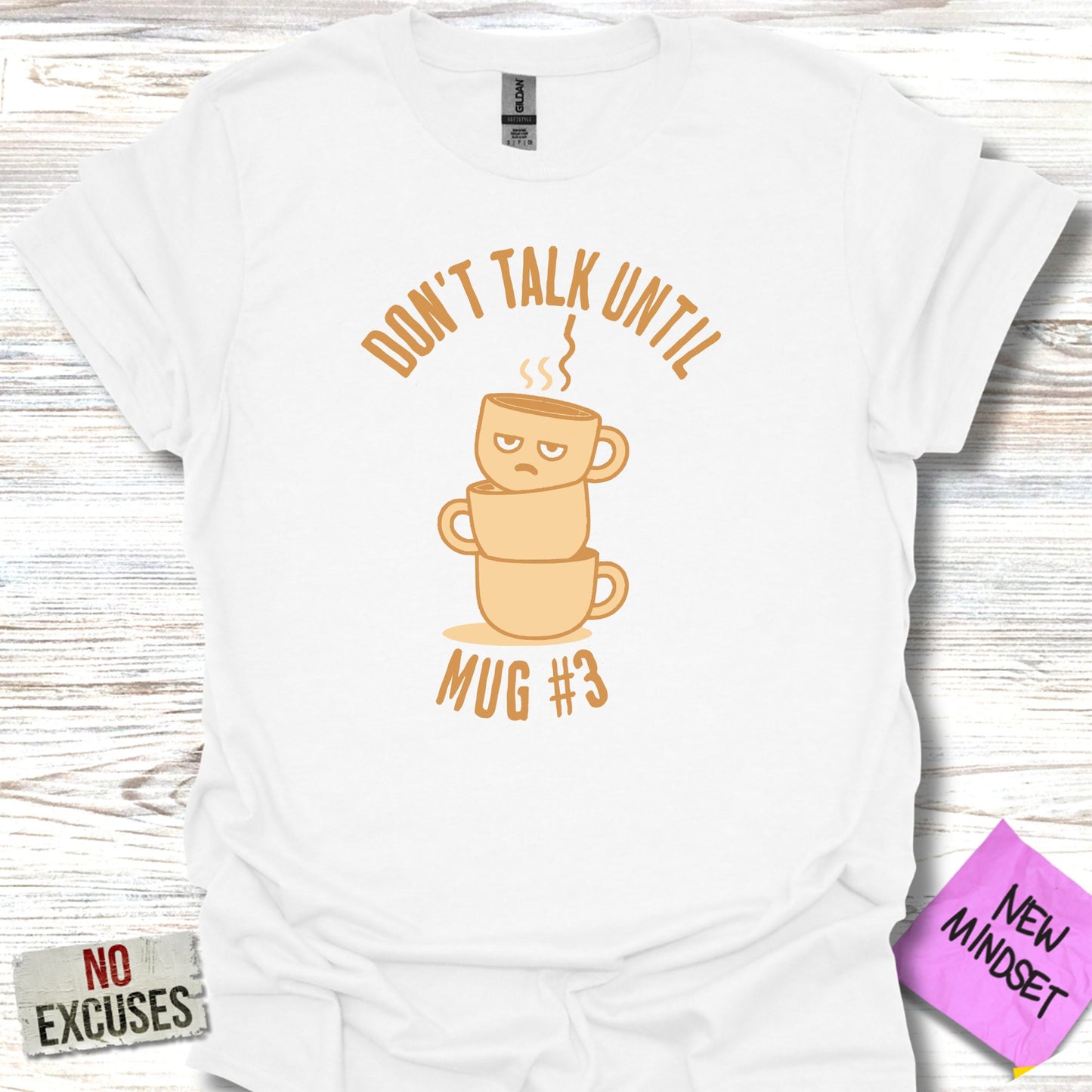 Don't Talk Until Mug #3 Graphic Tee Shirt product