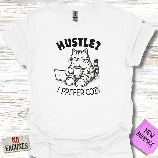 Hustle I Prefer Cozy Cat Graphic T-shirt product