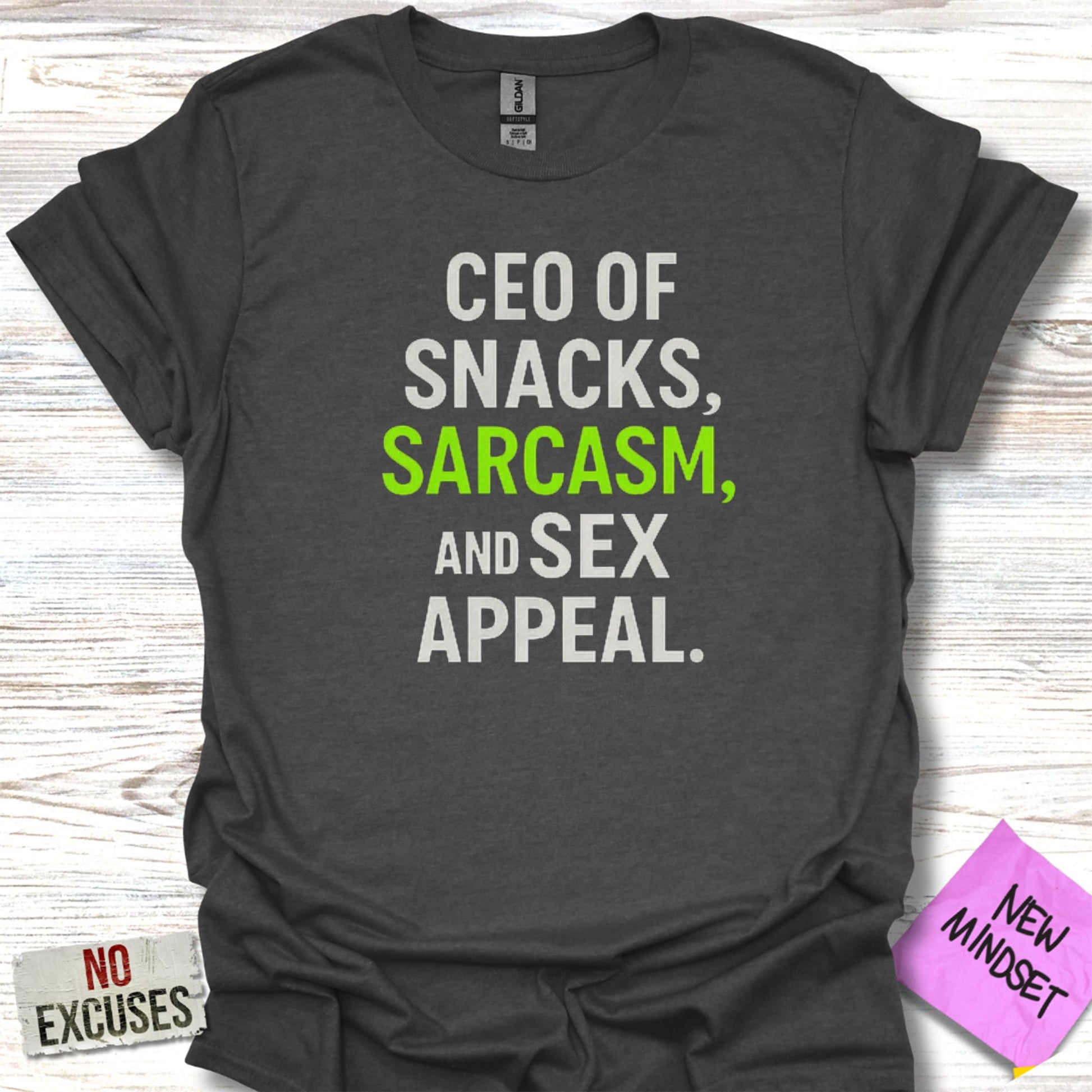 CEO of Snacks Sarcasm and Sex Appeal product type