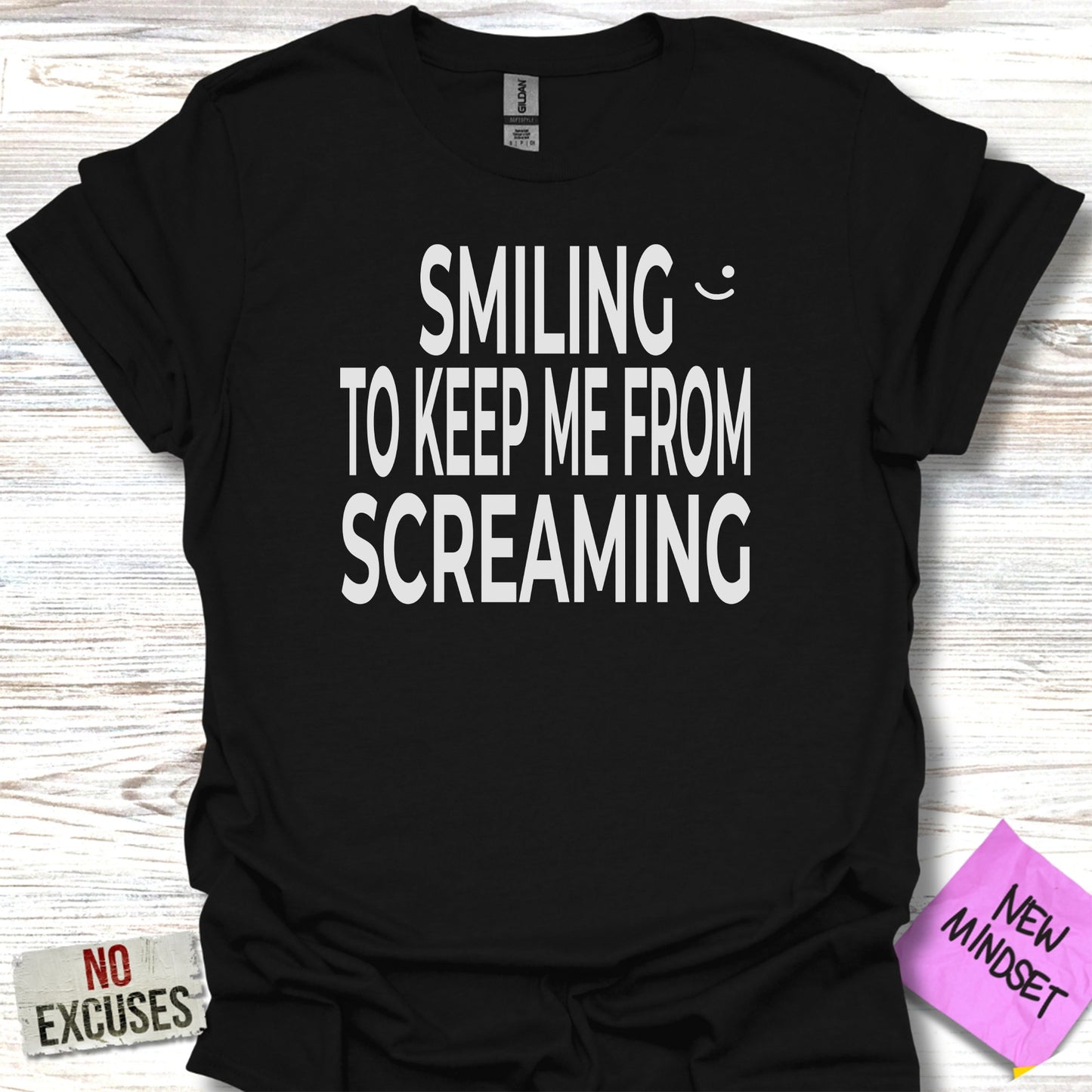 Smiling To Keep Me From Screaming T-shirt product