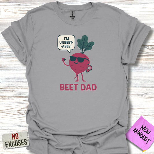 Beet Dad New Mindset Inspirational Graphic T shirt Product