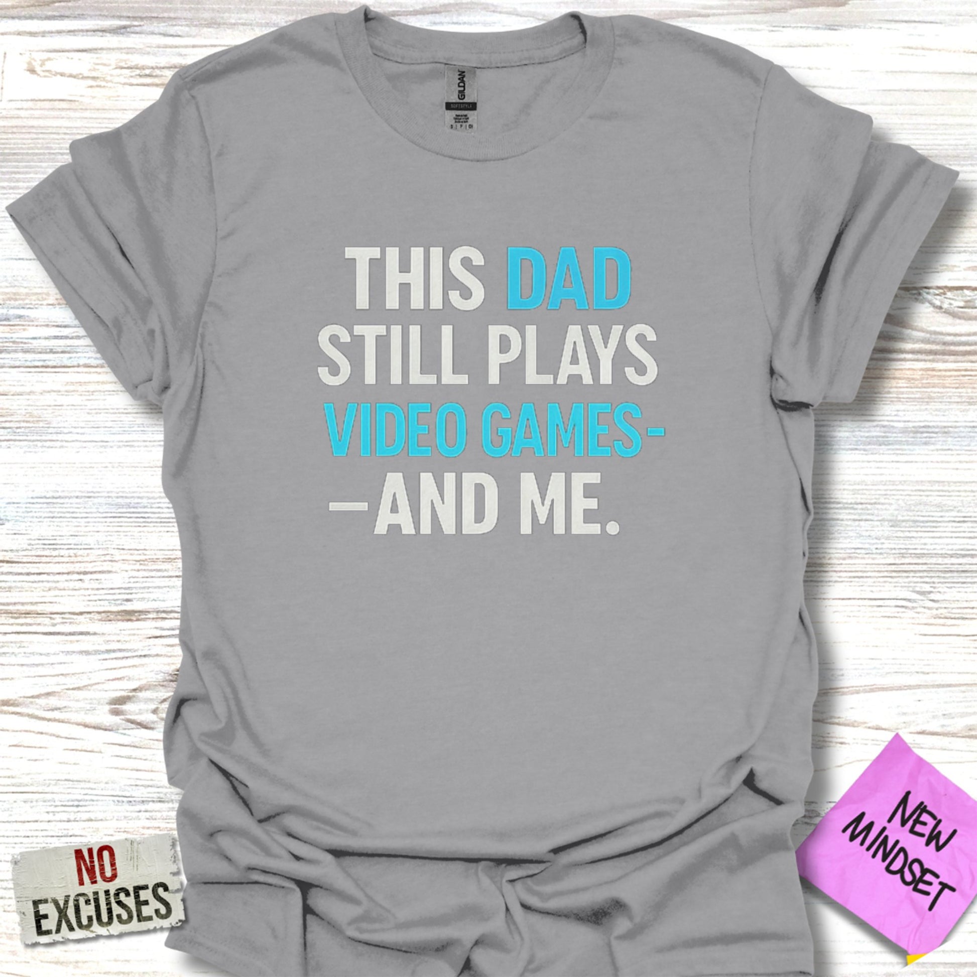 This Dad Still Plays Video Games And Me Shirt product type