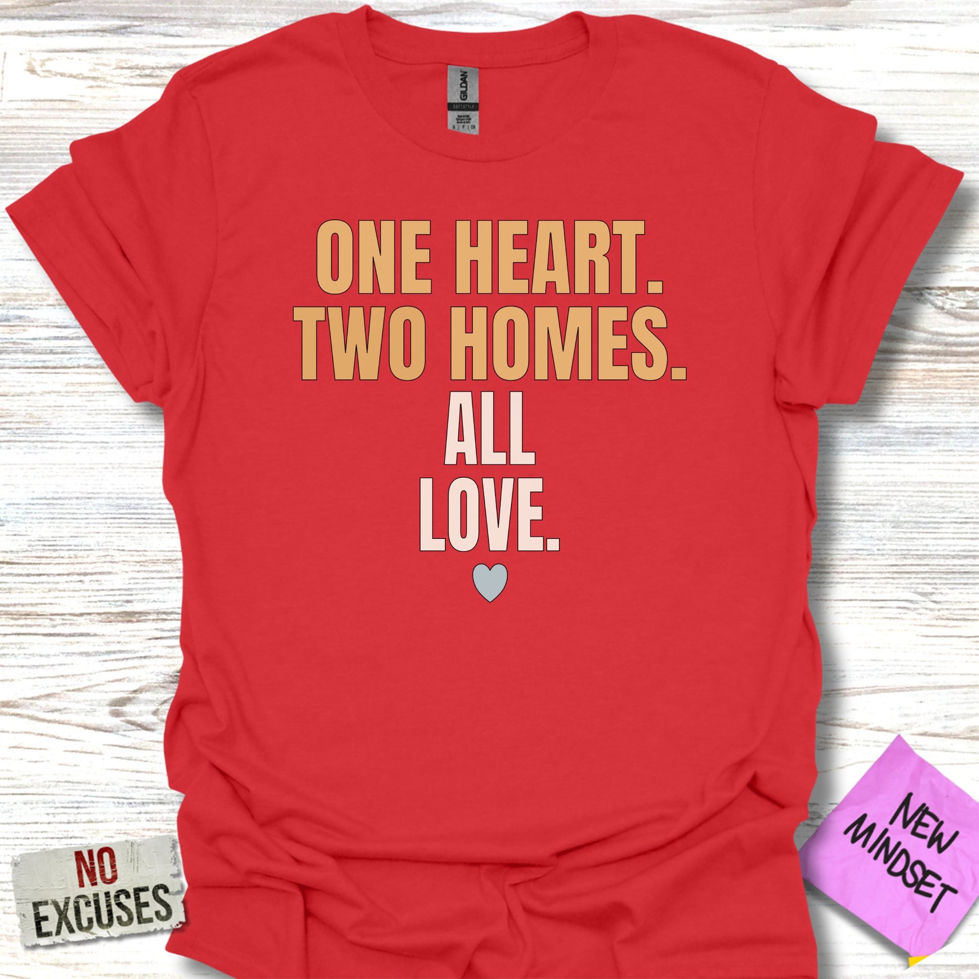 One Heart Two Homes All Love Statement Shirt Product