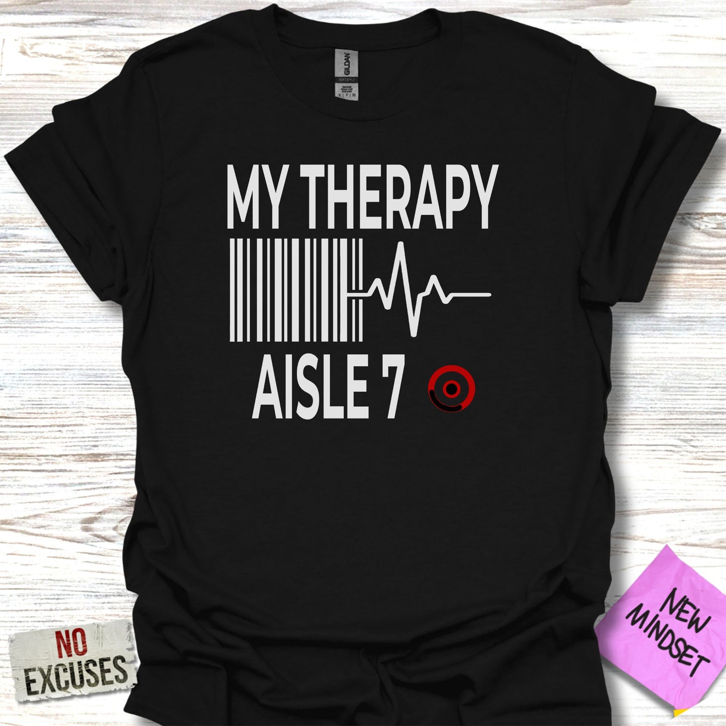 My Therapy Aisle 7 T-shirt product