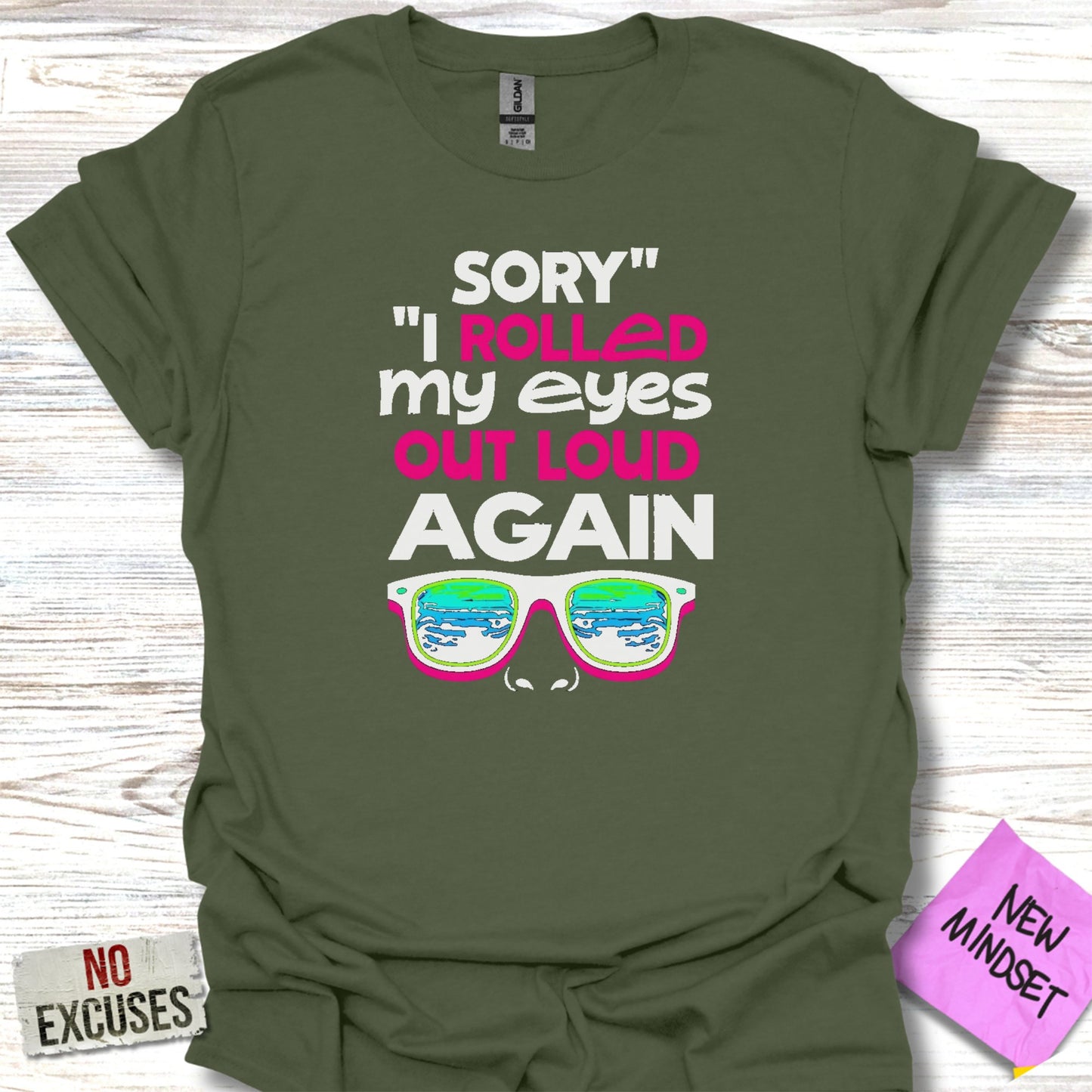 Sorry I Rolled My Eyes Out Loud Again product type