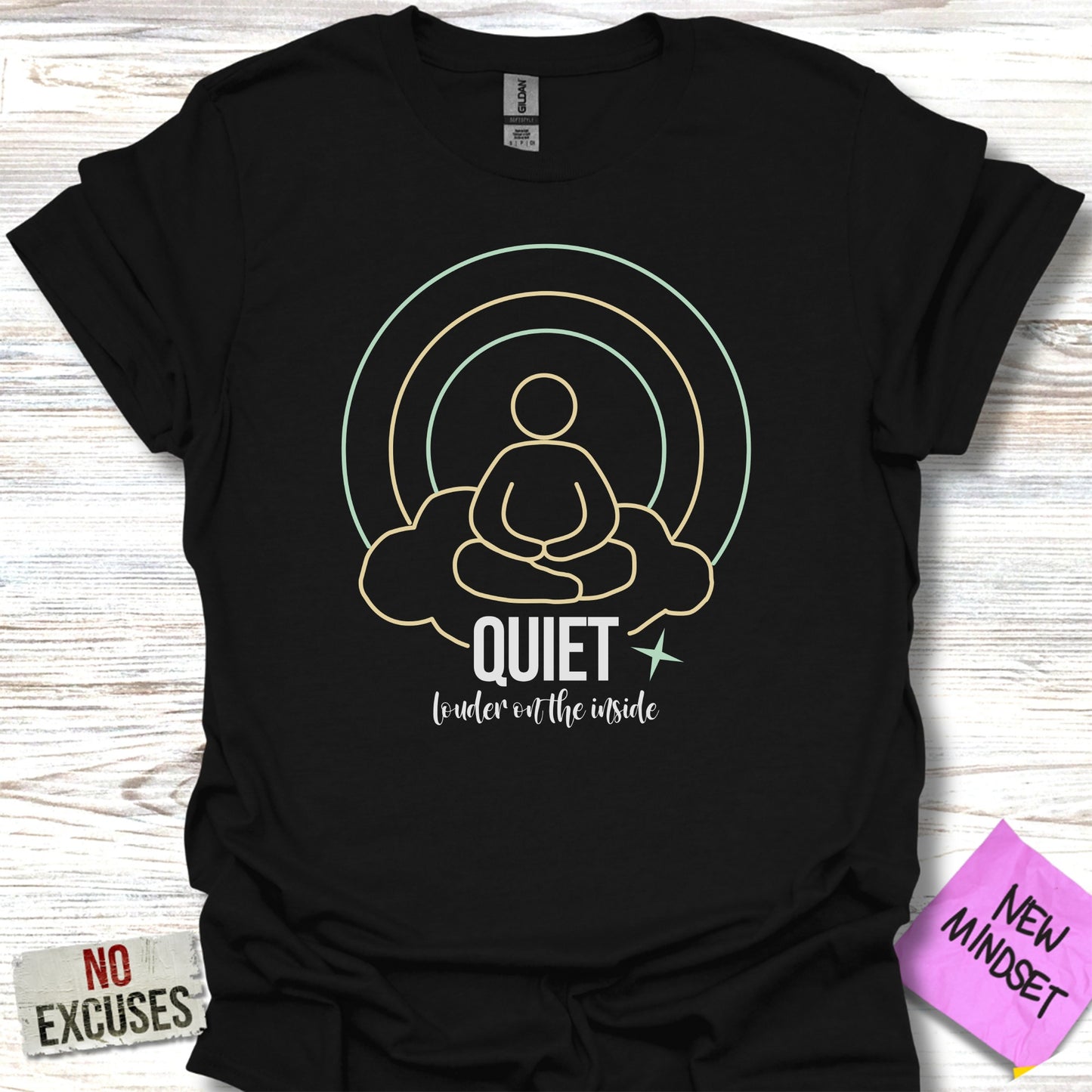 Quiet Louder on the Inside New Mindset T-Shirt product