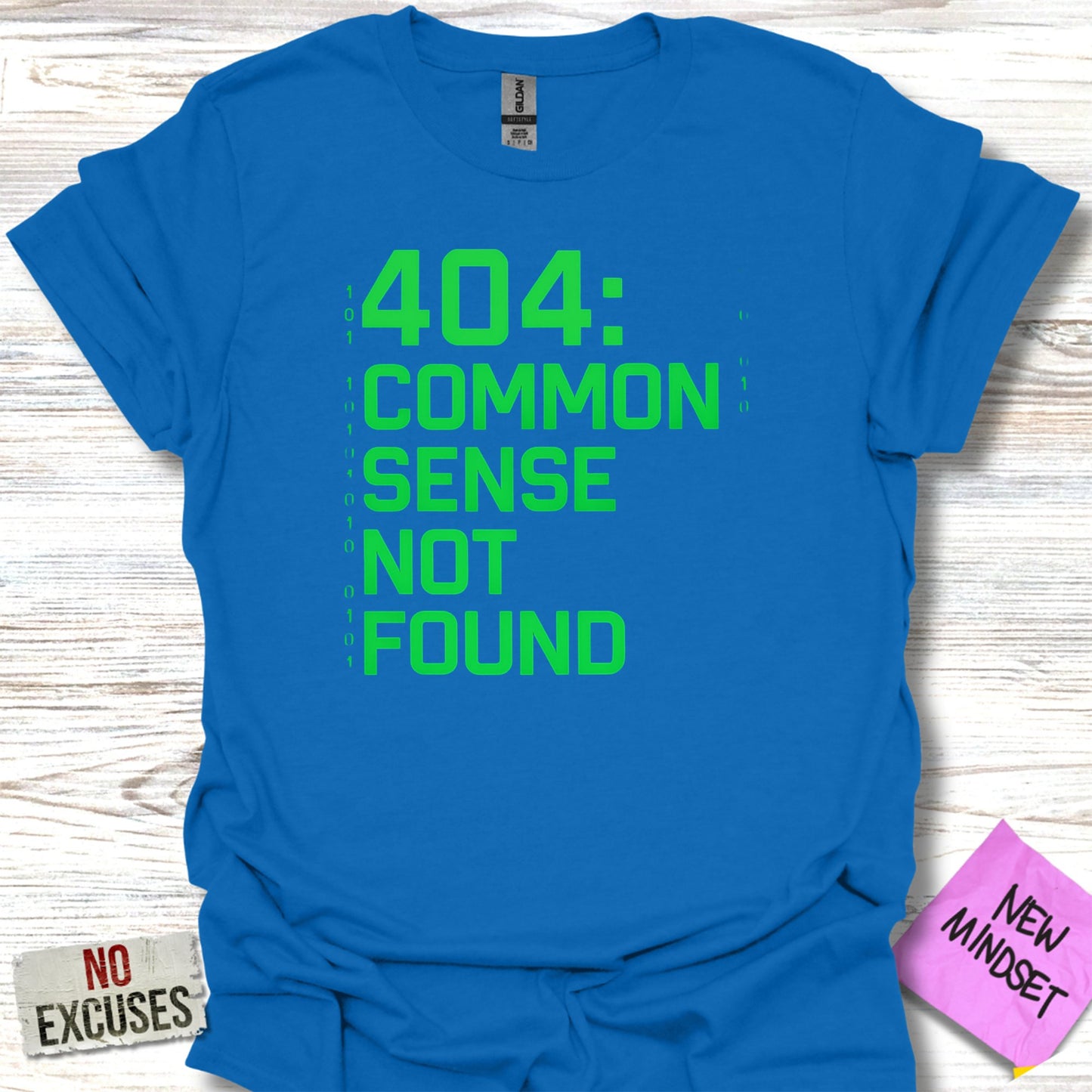 404 Common Sense Not Found Graphic Tee Product