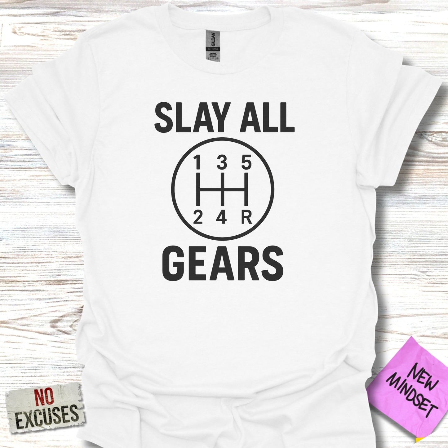 Slay All Gears Graphic Tee Inspirational product type