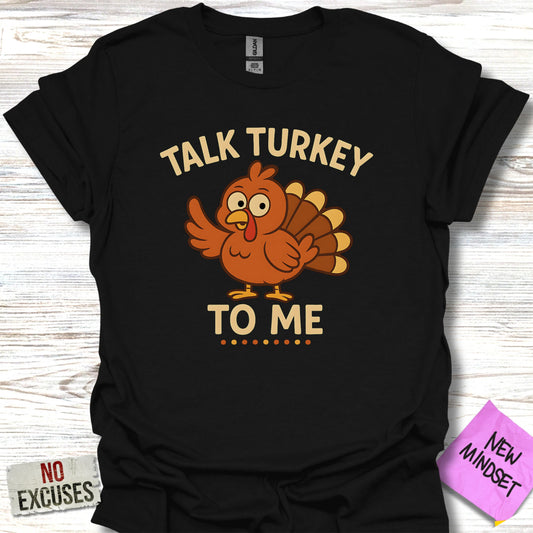 Talk Turkey to Me Printed T-Shirt product
