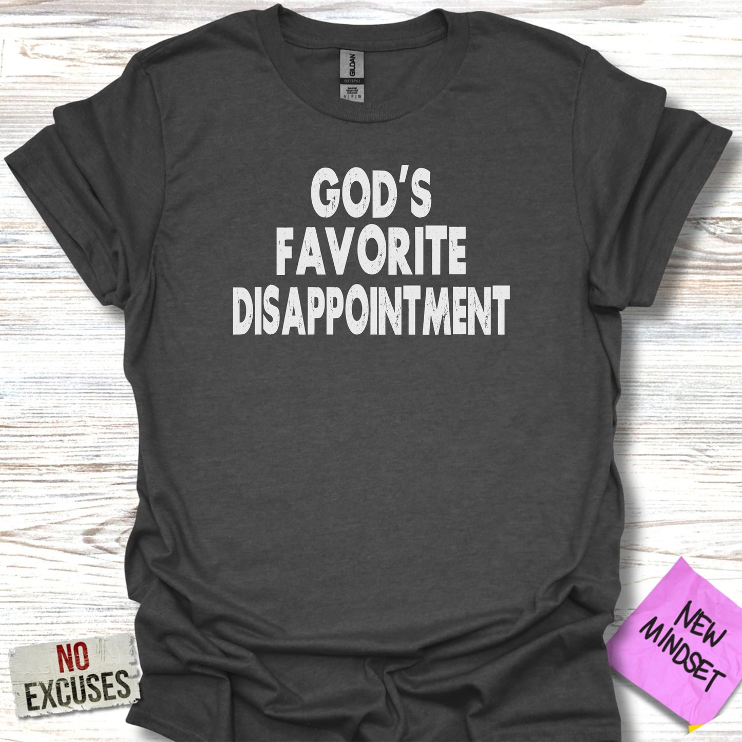 God's Favorite Disappointment Graphic T-Shirt