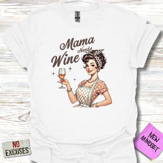 Mama Needs Wine Graphic T-Shirt Product